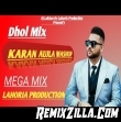 KARAN AUJLA MASHUP Dhol Remix Latest Punjabi 2021 Dj Lahoria Production