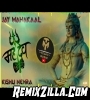 Mahadev Ji Dj Remix Songs Sawan Special Song 2021 Mahakaal DJ Song
