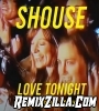 Love Tonight Shouse DJ English Remix Songs 2021