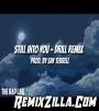 Still Into You Drill Terrelle Tiktok Remix Song Download