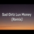 moliy sad girlz luv money remix song download