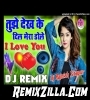 Tujhe Dekh Ke Dil Mera dole Love Dholki Sad Hindi Dj Song Dj Rajnish Style