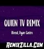 Blessed Quien Tv Remix Song Download