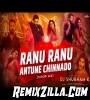 Ranu Ranu Antune Chinnado Tapori Dance Remix Song Download