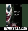 Bad Guy Dj Immortals Remix Song Download