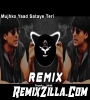Mujhko Yaad Sataye Teri New Remix Song Download