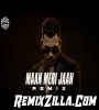 Maan Meri Jaan New Dj Remix Song Download