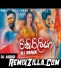 Tikiri Liya Dj Remix Song Download