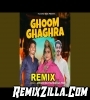 Ghoom Ghagra Remix Song Download Mp3