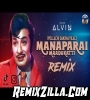 Manaparai Maadu Katti Remix Song Download