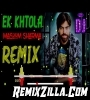 Ek Khatola Remix Song Download
