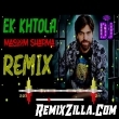 Ek Khatola Remix Song Download