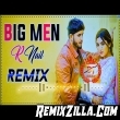 Big Man Dj Remix Song Download